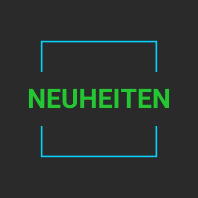 Neuheiten